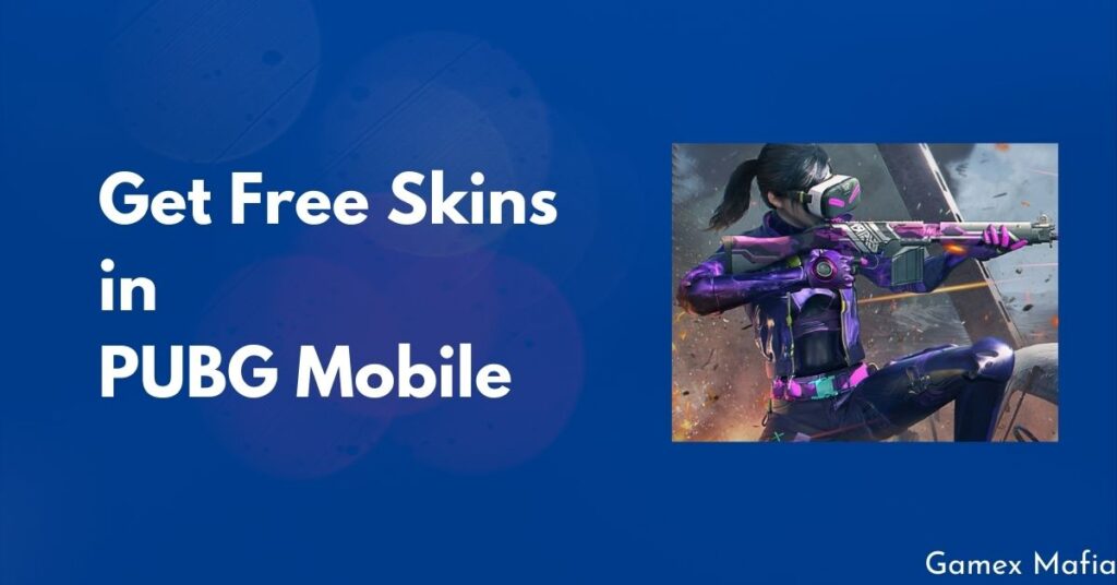 get free skins in pubg mobile