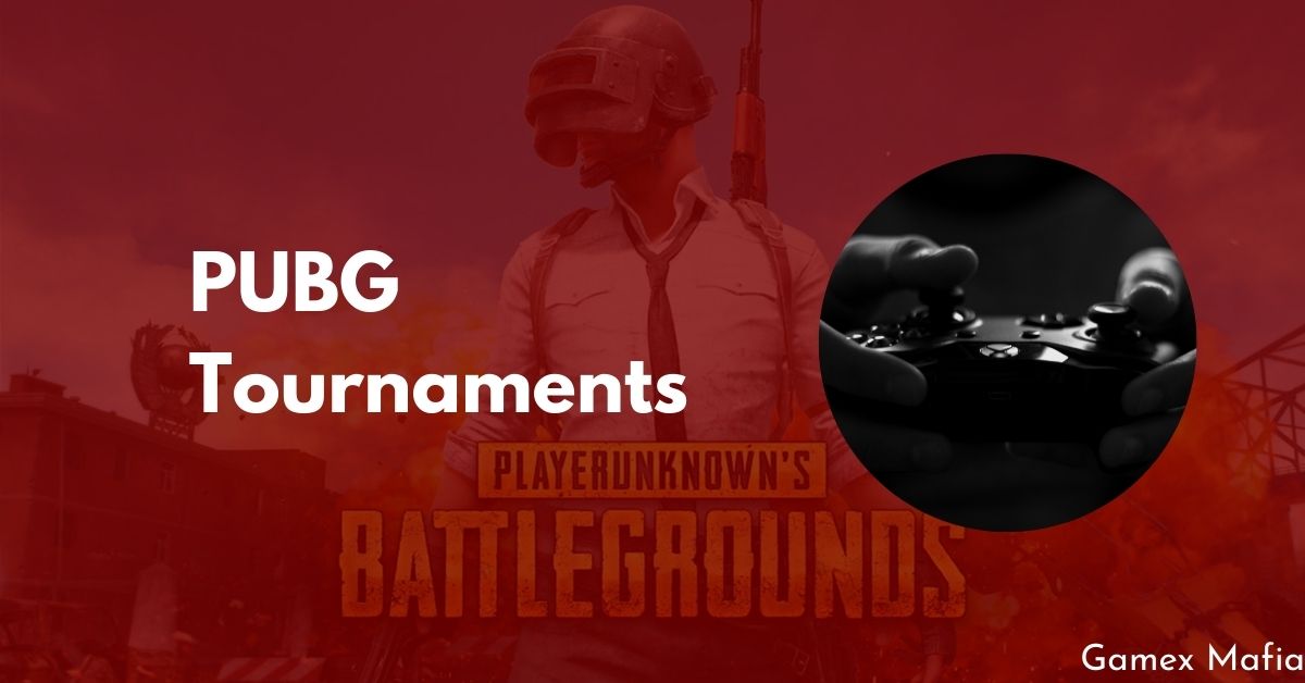 PUBG Tournaments
