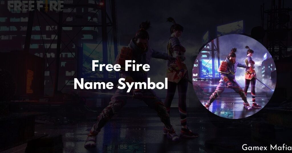 Free Fire Name Symbol